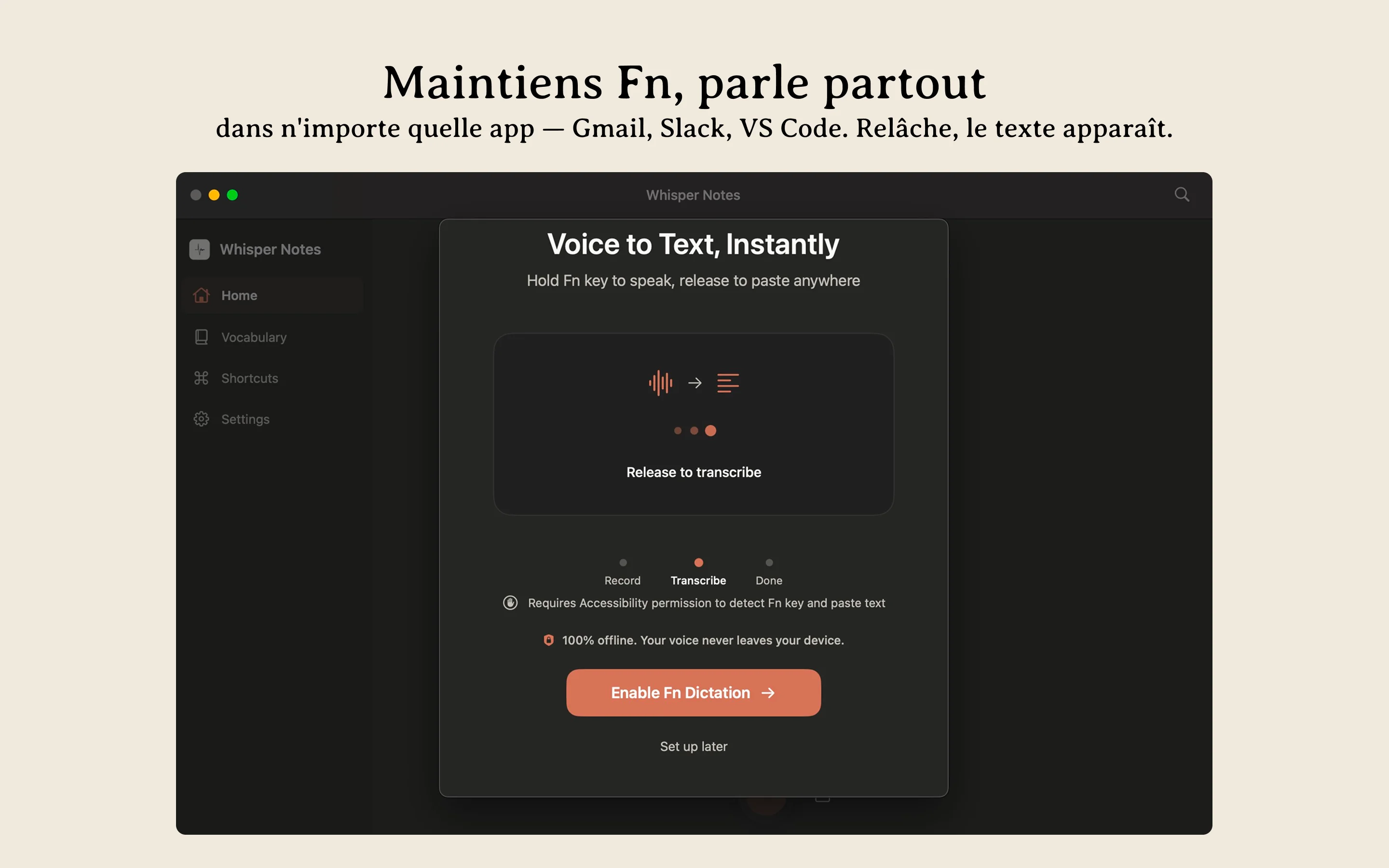 Whisper Notes Mac : saisie vocale hors ligne — maintenez Fn pour dicter dans n'importe quelle application