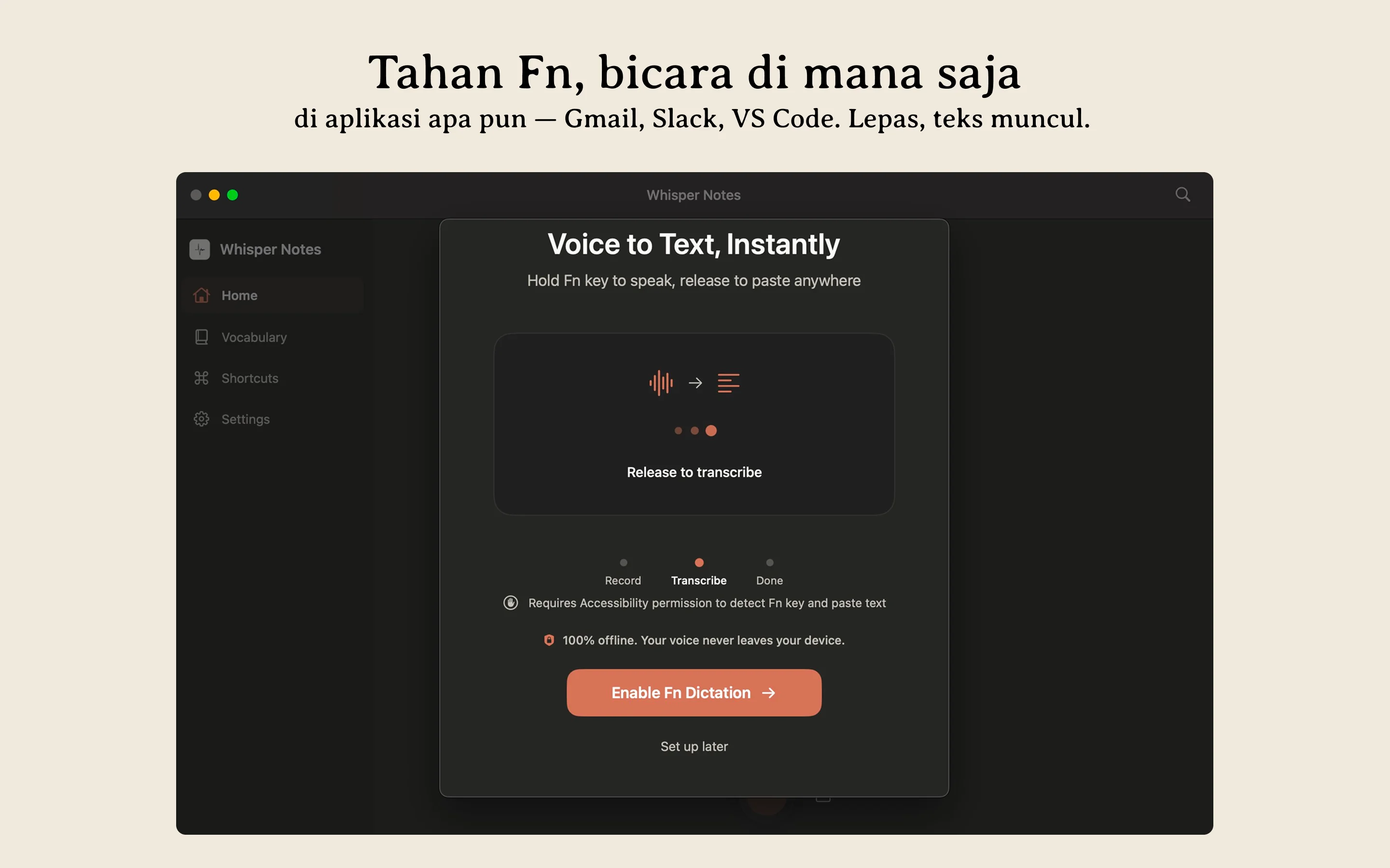 Whisper Notes Mac pengetikan suara offline — tahan Fn untuk mendikte di aplikasi apa pun